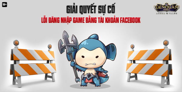 Lỗi không thể liên kết tài khoản Facebook và Garena Liên Quân