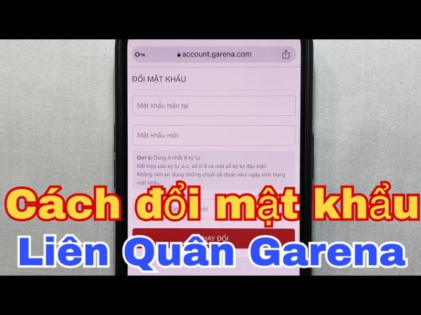 Tại sao cần đổi mật khẩu Garena Liên Quân Mobile?