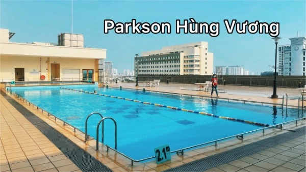 Hồ bơi Parkson Hùng Vương khá gần với quận 11